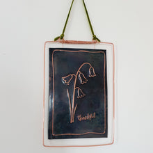 Load image into Gallery viewer, Bluebell of Gratitude Copper Plaque